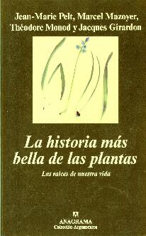 La historia mas bella de las plantas. Las raíces de nuestra vida